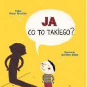 Ja, co to takiego? – Oscar Brenifier
