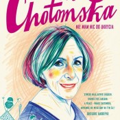 Wanda Chotomska. Nie mam nic do ukrycia – Barbara Gawryluk