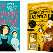 “Damy, dziewuchy, dziewczyny” – Anna Dziewit-Meller