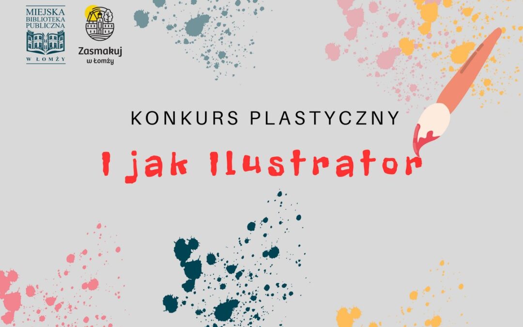Galeria prac – konkurs plastyczny „I jak Ilustrator”