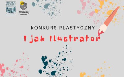 Galeria prac – konkurs plastyczny “I jak Ilustrator”