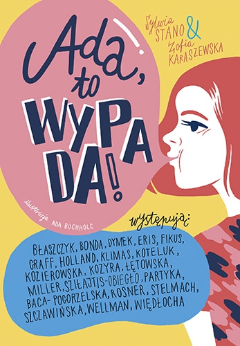„Ada, to wypada!” – Sylwia Stano i Zofia Karaszewska