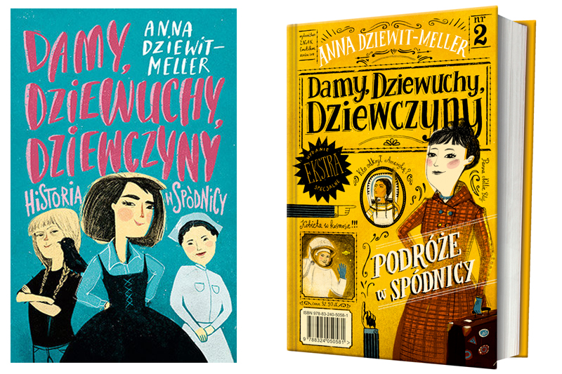 „Damy, dziewuchy, dziewczyny” – Anna Dziewit-Meller
