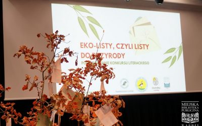 Podsumowanie konkursu literackiego „Eko-listy, czyli listy do Przyrody”