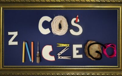 „Coś z niczego”