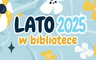 LATO W BIBLIOTECE 2025
