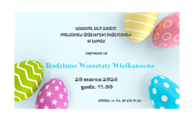 Rodzinne Warsztaty Wielkanocne