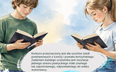 Powiatowy Międzyszkolny Konkurs Recytatorski ph. „Wiersze, których jeszcze nie znamy – zapomniane, przypomniane” – relacja