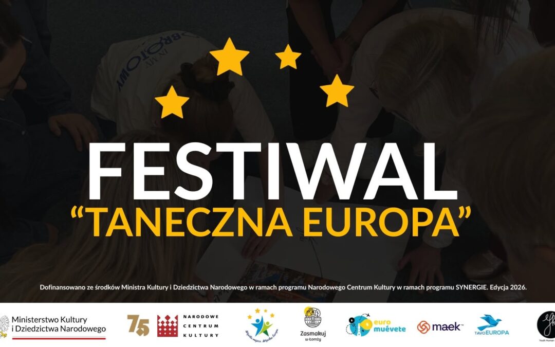 Festiwal „Taneczna Europa” – relacja